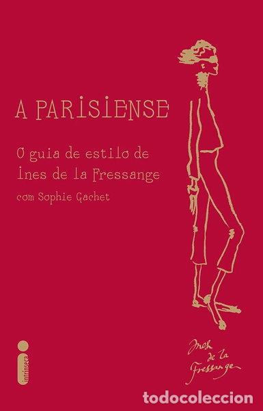 Libros: A Parisiense: O guia de estilo- 9788580570632