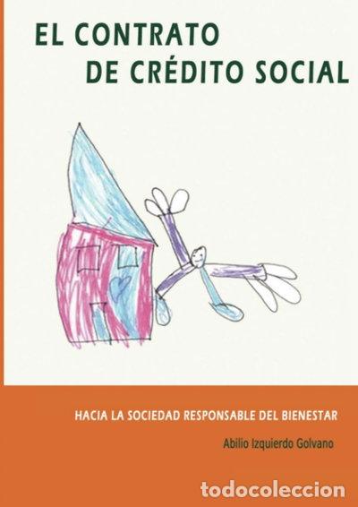 Libros: El contrato de cr&eacute;dito social- 9788415935551