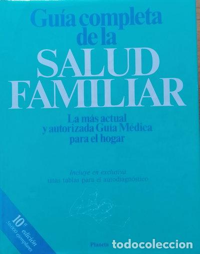 Libros: Gu&iacute;a completa de la salud familiar- 9788408002529