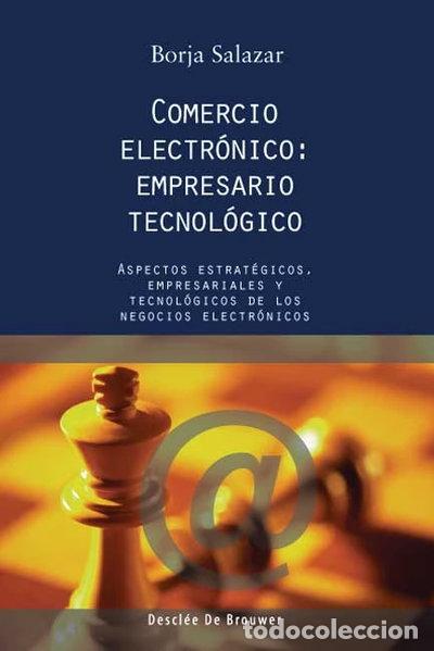Libros: Comercio electr&oacute;nico: empresario tecnol&oacute;gico- 9788433016119