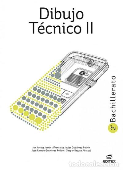 Libros: Dibujo T&eacute;cnico II 2&ordm; Bachillerato- 9788411344937