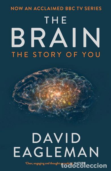Libros: The Brain: The Story of You- 9781782116615