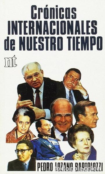 Libros: Cr&oacute;nicas internacionales de nuestro tiempo- 9788431311414
