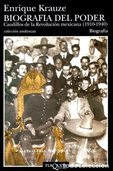 B&uuml;cher: Biograf&iacute;a del poder: Caudillos de la revoluci&oacute;n mexicana (1910-1940)- 9789687723211
