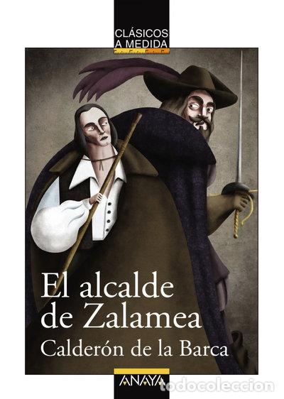 B&uuml;cher: El alcalde de Zalamea- 9788467840094