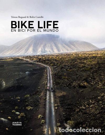 Libros: Bike life. En bici por el mundo- 9788491583486
