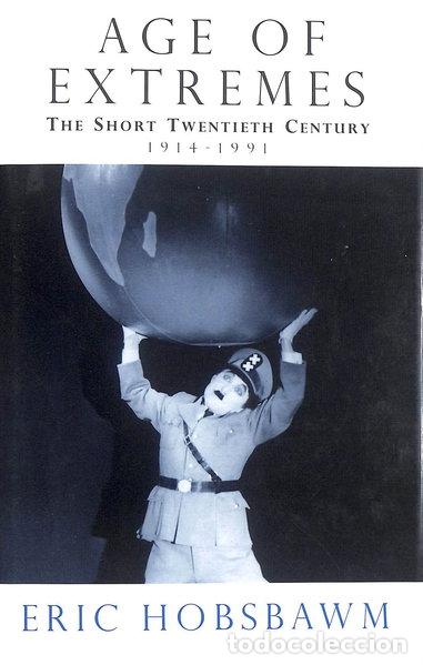 Libros: Age of Extremes: The Short Twentieth Century, 1914-1991- 9780718133078