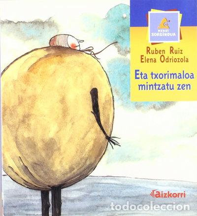 Livros em segunda m&atilde;o: Eta txorimaloa mintzatu zen- 9788482633374