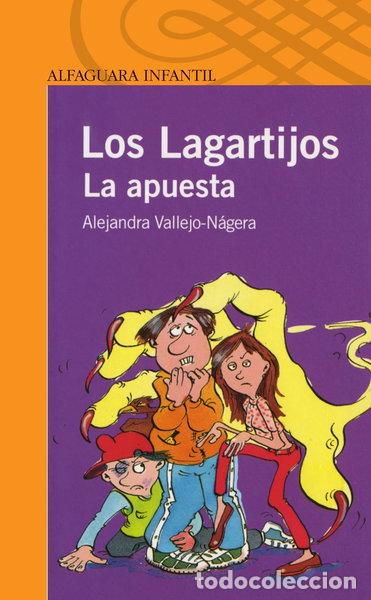 B&uuml;cher: Los Lagartijos. La apuesta- 9788420467146