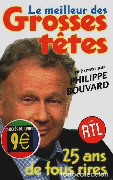 Livres: Le meilleur des Grosses t&ecirc;tes : 25 ans de fous rires- 9782738216823