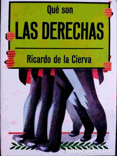 Libros: Qu&eacute; son las derechas- 9788470809606