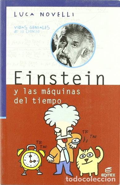 Livres: Einstein y las m&aacute;quinas del tiempo- 9788497713719