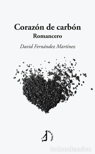 Libros: Coraz&oacute;n de carb&oacute;n- 9788419180605