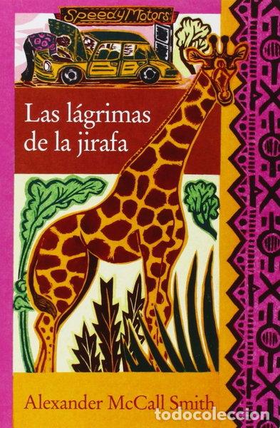 Libros: Las l&aacute;grimas de la jirafa- 9788466321938