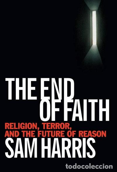 Livros em segunda m&atilde;o: The End of Faith: Religion, Terror, and the Future of Reason- 9780393035155