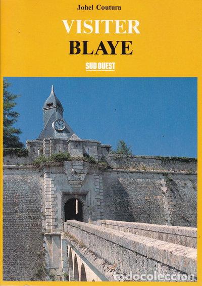 Livros em segunda m&atilde;o: Visiter Blaye- 9782905983732