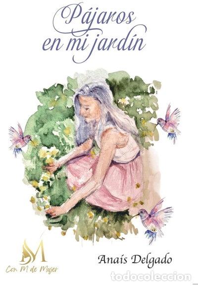 Libros: P&aacute;jaros en mi jard&iacute;n- 9791387615703