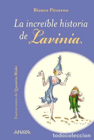 Livres: La incre&iacute;ble historia de Lavinia- 9788467840162