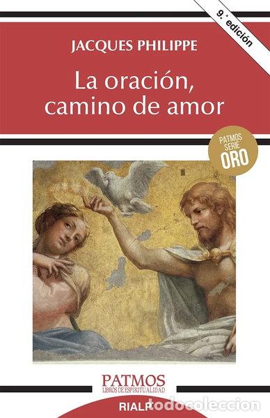 B&uuml;cher: La oraci&oacute;n, camino de amor- 9788432143632