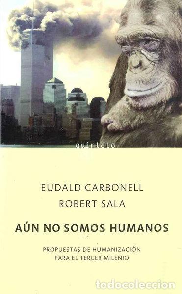 Libri di seconda mano: A&uacute;n no somos humanos- 9788495971555