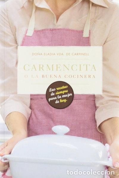 Libri di seconda mano: Carmencita o la buena cocinera- 9788415101352