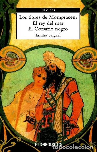 Libri di seconda mano: Los tigres de Mompracem, El rey del mar, El Corsario negro- 9788483460290