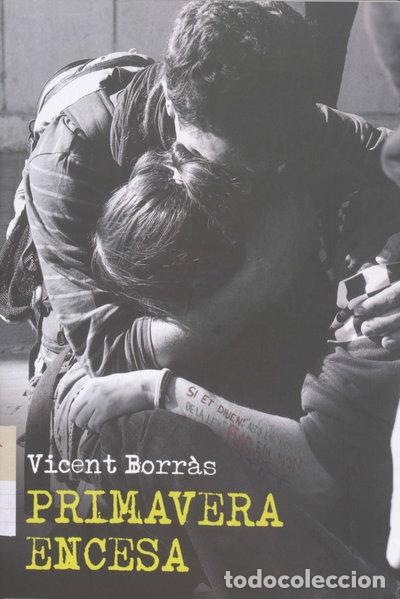 Libros: Primavera encesa- 9788490263099