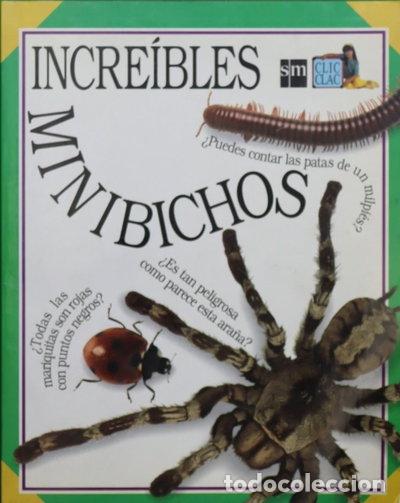 Libros: Incre&iacute;bles minibichos- 9788434844711