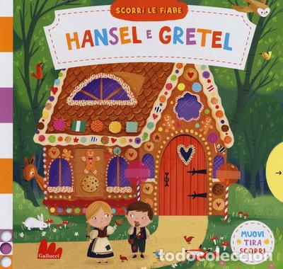 Libros: Hansel e Gretel. Scorri le fiabe- 9788893484329