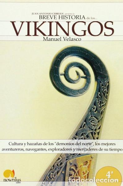 Livres: Breve Historia de los Vikingos- 9788497636445
