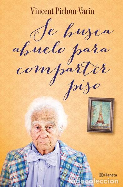 B&uuml;cher: Se busca abuelo para compartir piso- 9788408036982