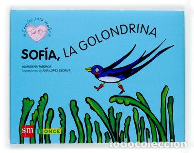 B&uuml;cher: Sof&iacute;a, la golondrina- 9788467508536