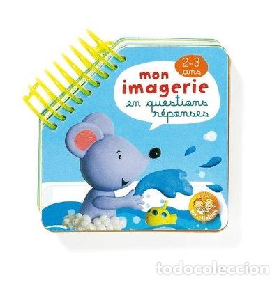 Livres: Mon imagerie en questions r&eacute;ponses 2-3 ans- 9782809600445