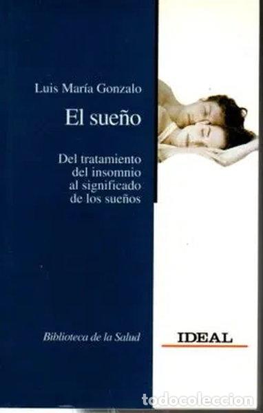 Livres: El sue&ntilde;o- 9788439548645