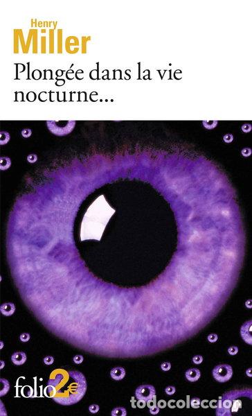Libros: Plong&eacute;e dans la vie nocturne- 9782070303847