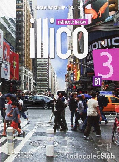Libros: Illico 3 Livre de l'&eacute;l&egrave;ve + DVD-ROM- 9782015135502