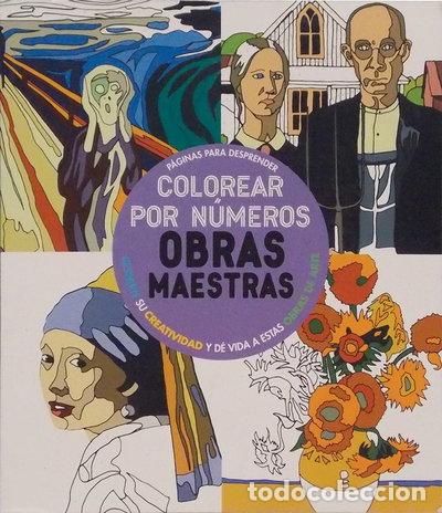 Libros: Colorear Por N&uacute;meros Obras Maestras- 9781474853385