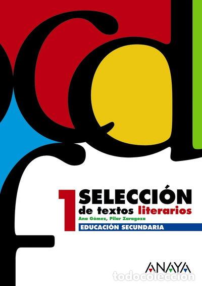 Libri di seconda mano: Selecci&oacute;n de textos literarios 1- 9788466752510