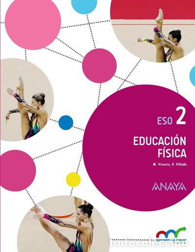 Libri di seconda mano: Educaci&oacute;n F&iacute;sica 2- 9788469814857