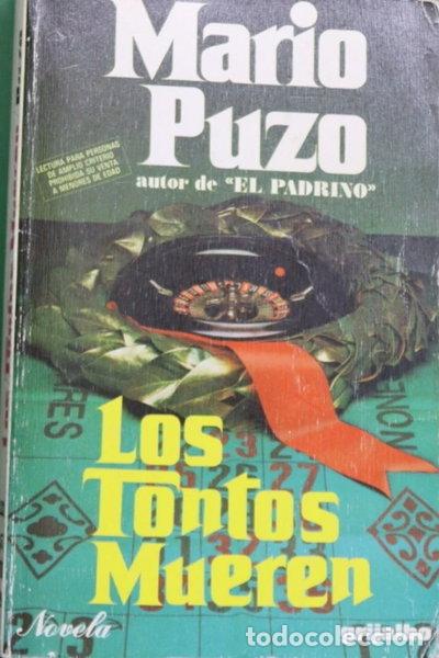 Libri di seconda mano: Los tontos mueren- 9788425310805