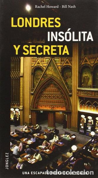 Libri di seconda mano: Londres Ins&oacute;lita y Secreta- 9782915807585