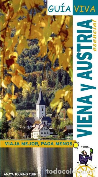 B&uuml;cher: Viena y Austria esencial- 9788497764421