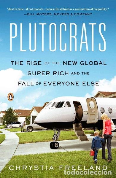 B&uuml;cher: Plutocrats: The Rise of the New Global Super-Rich and the Fall of Everyone Else- 9780143124061