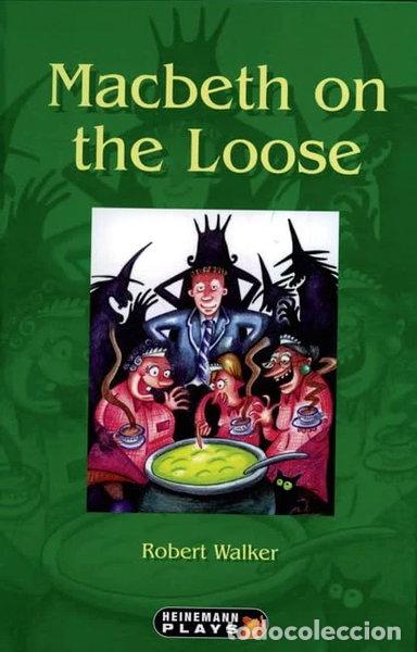 B&uuml;cher: Macbeth on the Loose- 9780435233334