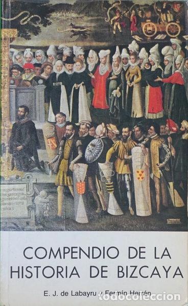 Libros: Compendio de la Historia de Bizcaya- 9788424803728