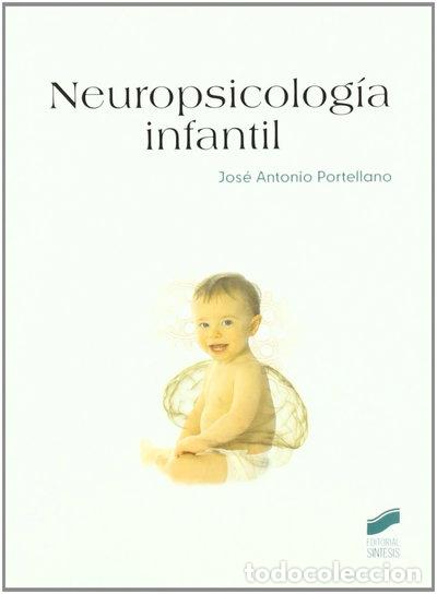 B&uuml;cher: Neuropsicolog&iacute;a infantil- 9788497565059