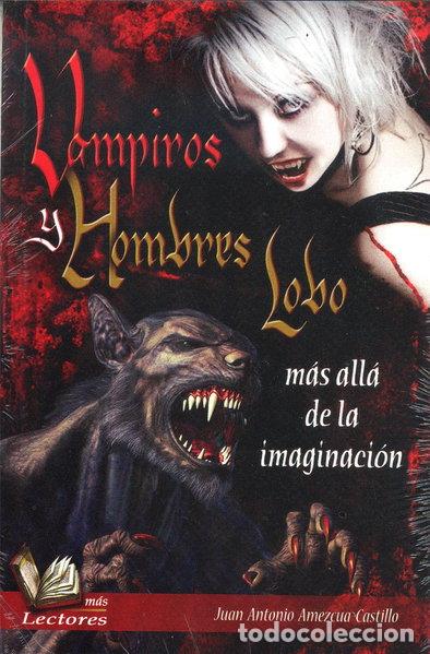 Livros em segunda m&atilde;o: Vampiros y hombres lobo: m&aacute;s all&aacute; de la imaginaci&oacute;n- 9786070012976