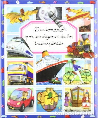 Libros: Diccionario por im&aacute;genes de los transportes- 9782215084822