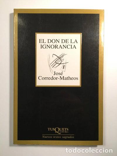 Libros: El don de la ignorancia- 9788483109625