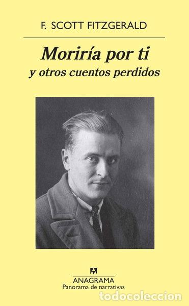 Libri di seconda mano: Morir&iacute;a por ti y otros cuentos perdidos- 9788433979971